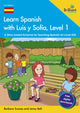 Book cover of: Learn Spanish with Luis y Sofia, Level 1
