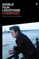 Book cover of: World Film Locations: Liverpool