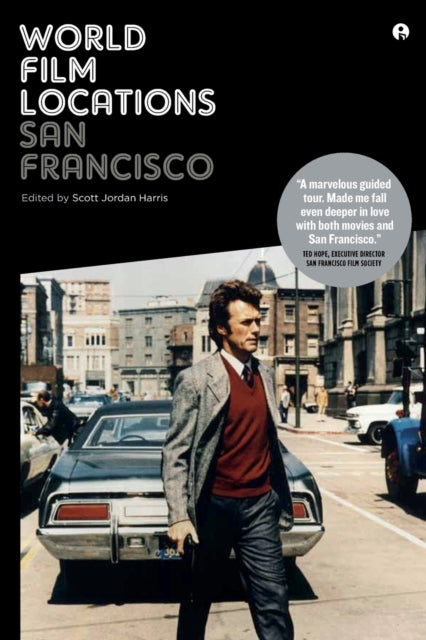 Book cover of: World Film Locations: San Francisco. By: Scott Jordan Harris