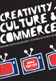 Book cover of: Creativity, Culture and Commerce. By: Anna Potter