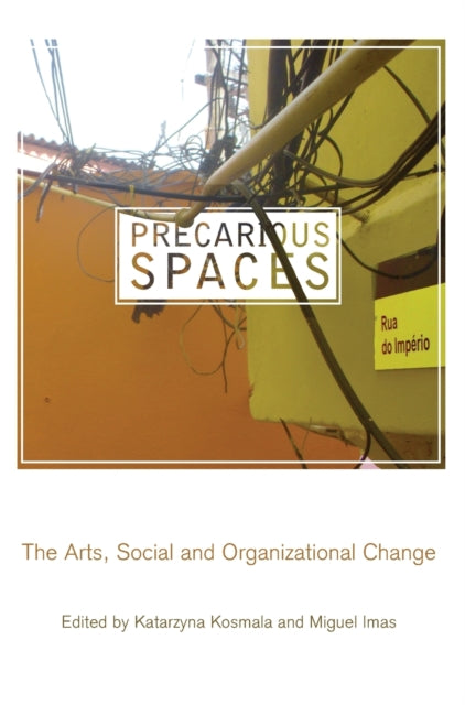 Book cover of: Precarious Spaces. By: Katarzyna Kosmala