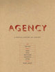 Book cover of: Agency. By: Theron Schmidt
