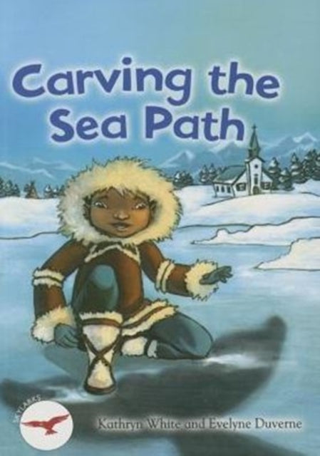 Book cover of: Carving the Sea Path