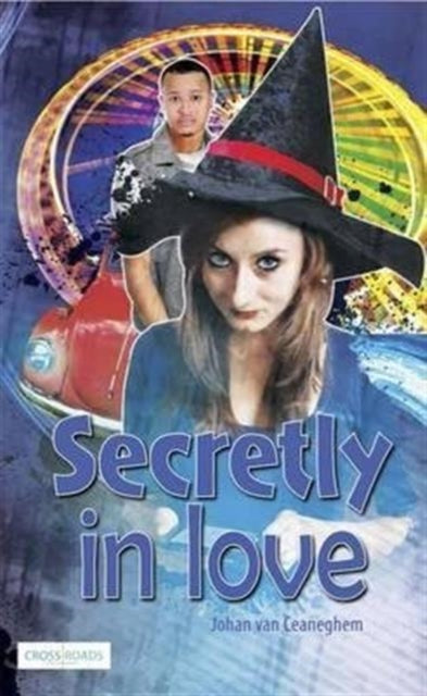 Book cover of: Secretly in Love. By: Johan van Ceaneghem