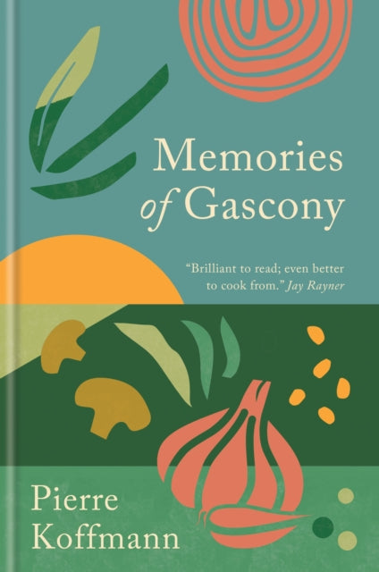 Book cover of: Memories of Gascony. By: Pierre Koffmann