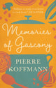 Memories of Gascony 9781783256419 Pierre Koffmann