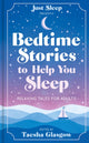 Book cover of: Bedtime Stories to Help You Sleep