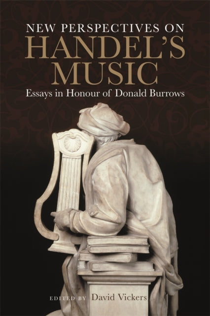 Book cover of: New Perspectives on Handel's Music. By: David Vickers