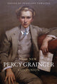 Book cover of: New Percy Grainger Companion. By: Penelope Thwaites
