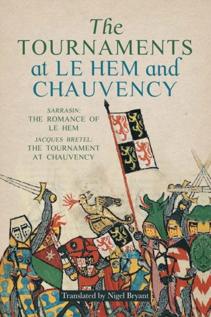 Book cover of: Tournaments at Le Hem and Chauvency. By: Nigel Bryant