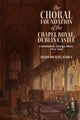 Book cover of: Choral Foundation of the Chapel Royal, Dublin Castle. By: David Michael O'Shea