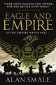 Book cover of: Eagle and Empire (The Hesperian Trilogy #3). By: Alan Smale