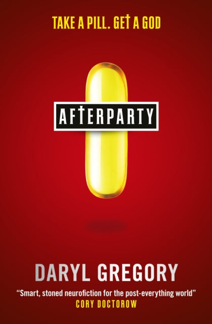 Book cover of: Afterparty. By: Daryl Gregory