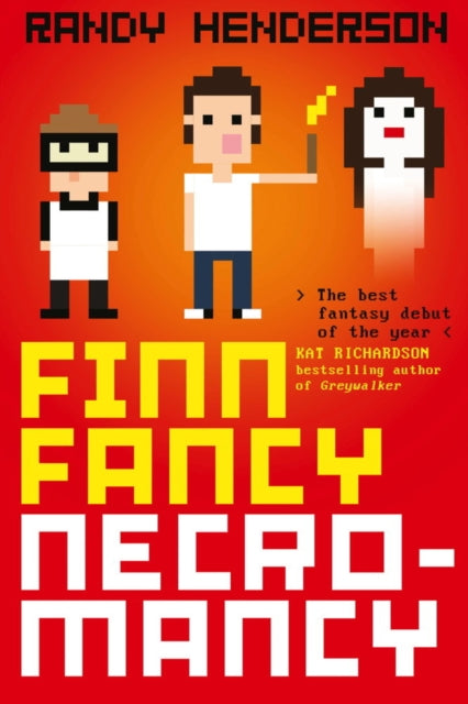 Book cover of: Finn Fancy Necromancy. By: Randy Henderson