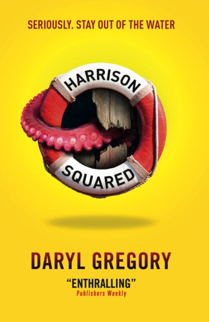 Book cover of: Harrison Squared. By: Daryl Gregory