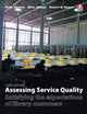 Book cover of: Assessing Service Quality. By: Peter Hernon