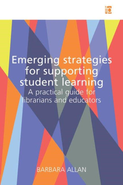 Book cover of: Emerging Strategies for Supporting Student Learning. By: Barbara Allan