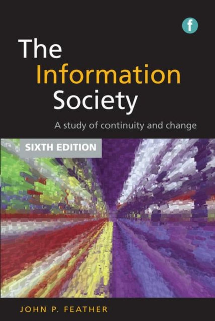 Book cover of: Information Society. By: John Feather