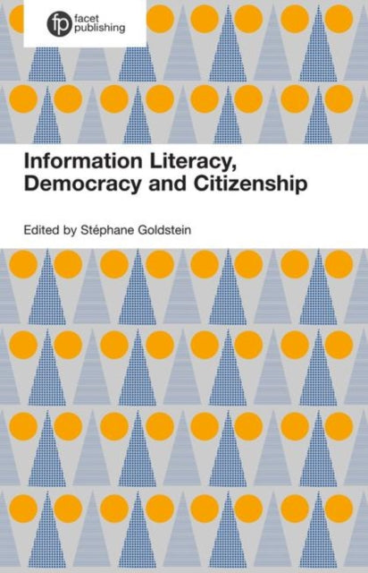 Book cover of: Informed Societies. By: Stéphane Goldstein