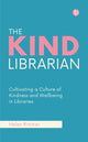 Book cover of: Kind Librarian. By: Helen Rimmer