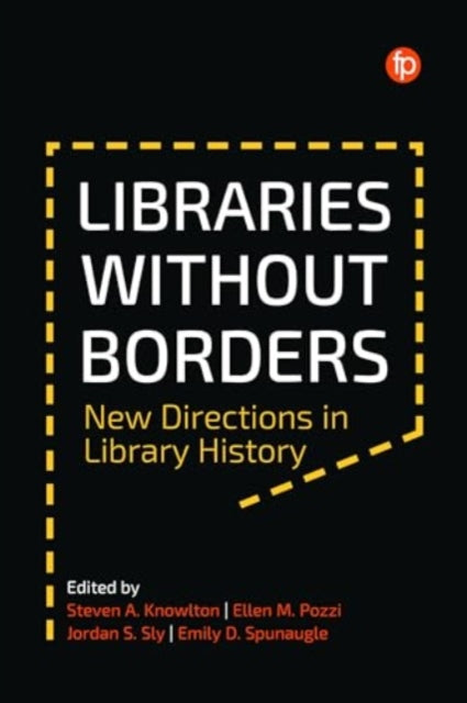 Book cover of: Libraries Without Borders. By: Steven A. Knowlton