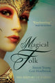 Book cover of: Magical Folk. By: Simon Young