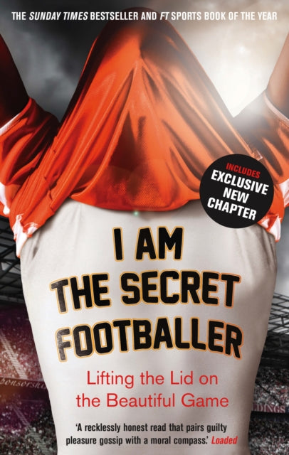 Book cover of: I Am The Secret Footballer