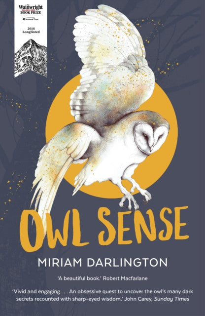 Book cover of: Owl Sense. By: Miriam Darlington