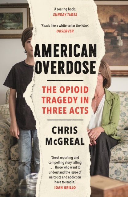 Book cover of: American Overdose. By: Chris McGreal