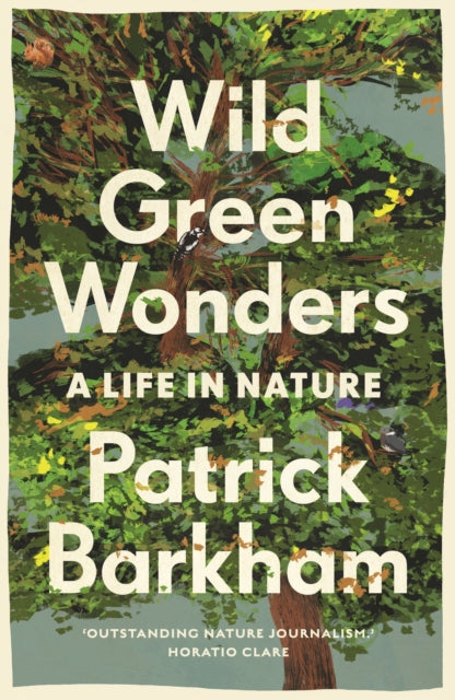 Book cover of: Wild Green Wonders. By: Patrick Barkham