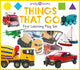 Book cover of: First Learning Play Set: Things That Go. By: Roger Priddy