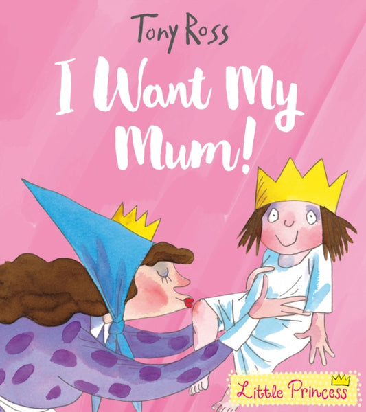 Book cover of: I Want My Mum!