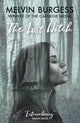 Book cover of: Lost Witch. By: Melvin Burgess