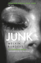 Junk, 25th Anniversary Edition 9781783448456 Melvin Burgess
