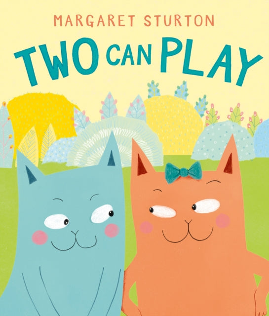 Book cover of: Two Can Play. By: Margaret Sturton