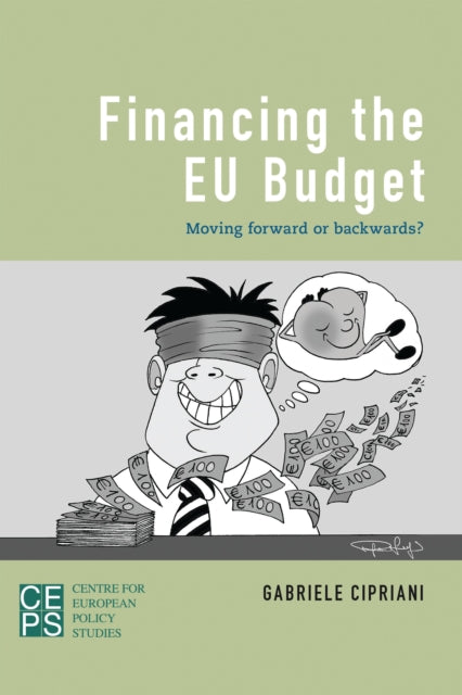 Book cover of: Financing the EU Budget. By: Gabriele Cipriani