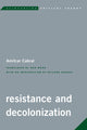 Book cover of: Resistance and Decolonization. By: Cabral Wood Rabaka