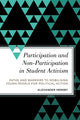 Book cover of: Participation and Non-Participation in Student Activism. By: Alexander Hensby