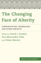 Book cover of: Changing Face of Alterity. By: David J. Gunkel