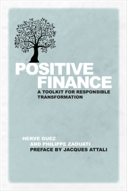 Book cover of: Positive Finance. By: Herve Guez