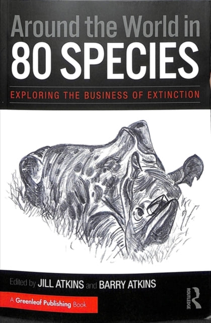 Book cover of: Around the World in 80 Species. By: Jill Atkins
