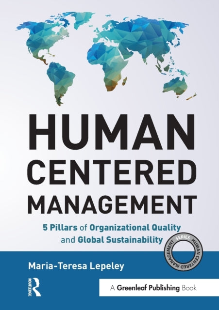 Book cover of: Human Centered Management. By: María Teresa Lepeley