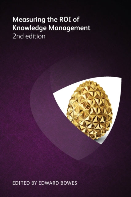 Book cover of: Measuring the ROI of Knowledge Management 2nd edition. By: Stan Garfield