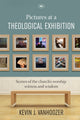 Book cover of: Pictures at a Theological Exhibition. By: Kevin J. Vanhoozer
