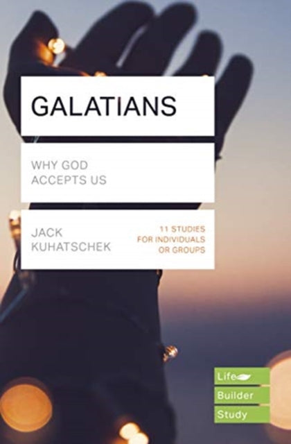 Book cover of: Galatians (Lifebuilder Study Guides)