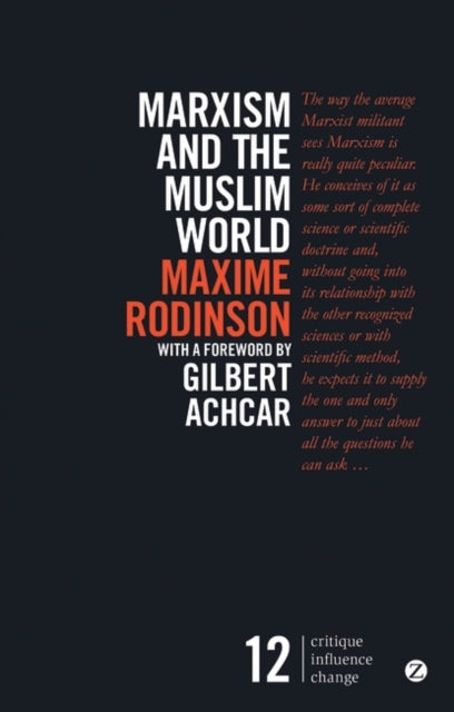 Book cover of: Marxism and the Muslim World. By: Maxime Rodinson