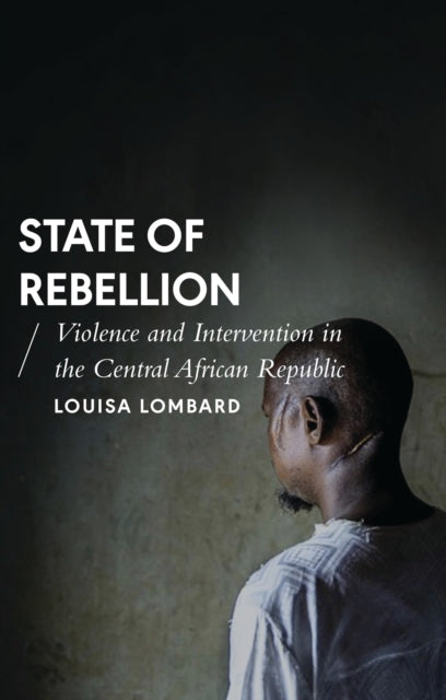 Book cover of: State of Rebellion. By: Louisa Lombard