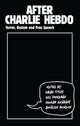 Book cover of: After Charlie Hebdo. By: Gavan Titley