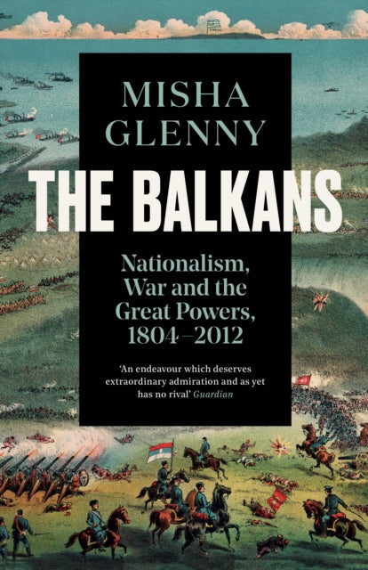 Book cover of: Balkans, 1804–2012