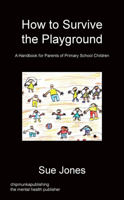 Book cover of: How To Survive The Playground